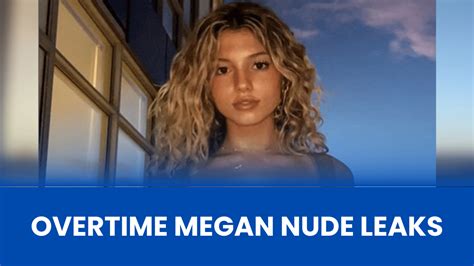 megan overtime leaked|OVERTIME MEGAN LEAKED TWITTER VIDEO